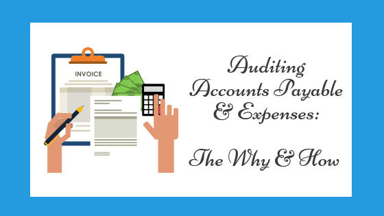 Auditoría de cuentas por pagar y reportes de gastos. Auditoría de cuentas por pagar y reportes de gastos.